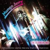 MUNGO JERRY  - CD COCKTAIL - ESSENTIAL MIX