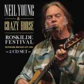 NEIL YOUNG  - CD+DVD ROSKILDE FESTIVAL (2CD)