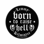 LEMMY  - PTCH BORN TO RAISE HELL