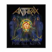 ANTHRAX  - PTCH FOR ALL KINGS