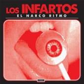 LOS INFARTOS  - VINYL EL NARCO RITMO -10/EP- [VINYL]