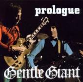 GENTLE GIANT  - 2xCD PROLOGUE