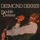 DEKKER DESMOND  - 2xVINYL DOUBLE DEKKE..