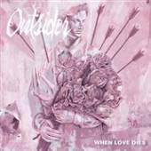 OUTSIDER  - SI WHEN LOVE DIES /7