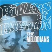 MELODIANS  - CD RIVERS OF BABYLON: EXPANDED EDITION
