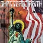 SHATTERED FAITH  - CD VOLUME 3