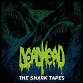DEAD HEAD  - VINYL SHARK TAPES -45 RPM- [VINYL]
