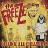 FREEZE  - CD CALLING ALL CREATURES