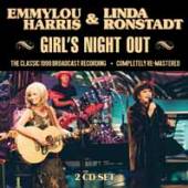 EMMYLOU HARRIS & LINDA RONSTAD..  - CD+DVD GIRL'S NIGHT OUT