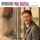 NEDZELA PAUL  - CD INTRODUCING PAUL NEDZELA