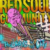 RED SOUL COMMUNITY  - VINYL HOLIDAYS IN THE CITY [VINYL]