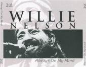 NELSON WILLIE  - CD ALWAYS ON MY MIND -DOUBLE