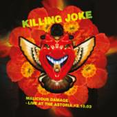  MALICIOUS DAMAGE: LIVE AT THE ASTORIA 12.10.2003 - supershop.sk