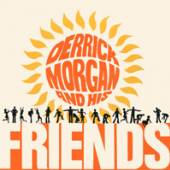  DERRICK MORGAN AND HIS FRIENDS: EXPANDED EDITION - supershop.sk