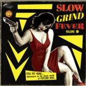 VARIOUS  - VINYL SLOW GRIND FEVER VOL. 9 [VINYL]