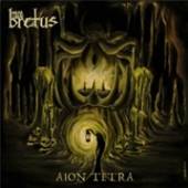 BRETUS  - CD AION TETRA