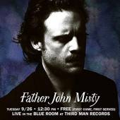 FATHER JOHN MISTY  - VINYL LIVE AT THIRD MAN RECORDS [VINYL]