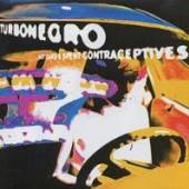 TURBONEGRO  - CD HOT CARS AND SPENT CONTRACEPTIVES