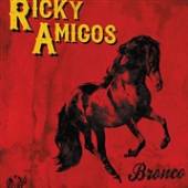 RICKY AMIGOS  - CD BRONCO
