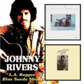 RIVERS JOHNNY  - CD L.A. REGGAE/BLUE SUEDE SH