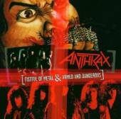 ANTHRAX  - CD FISTFUL OF METAL/ARMED..