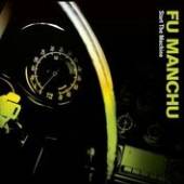 FU MANCHU  - CD START THE MACHINE-REMAST-