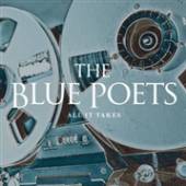 BLUE POETS  - CD ALL IT TAKES