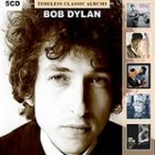 DYLAN BOB  - 5xCD TIMELESS CLASSIC ALBUMS