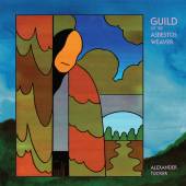 TUCKER ALEXANDER  - CD GUILD OF THE ASBESTOS..