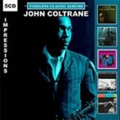 COLTRANE JOHN  - 5xCD IMPRESSIONS/TIMELESS..