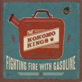 KOKOMO KINGS  - CD FIGHTING FIRE WITH..