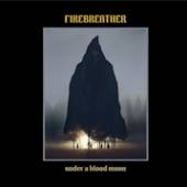 FIREBREATHER  - CD UNDER A BLOOD MOON