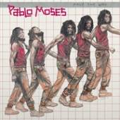MOSES PABLO  - VINYL PAVE THE WAY -..