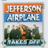 JEFFERSON AIRPLANE  - CD JEFFERSON AIRPLANE TAKES OFF