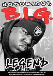 NOTORIOUS B.I.G.  - DVD LEGEND