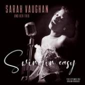 VAUGHAN SARAH AND TRIO  - VINYL SWINGIN' EASY/..