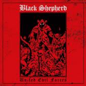 BLACK SHEPHERD  - CD UNITED EVIL FORCES