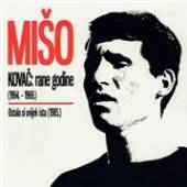 KOVAC MISO  - CD RANE GODINE (1964..