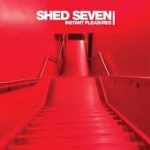 SHED SEVEN  - 2xCD INSTANT PLEASURES