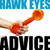 HAWK EYES  - CD ADVICE