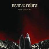 YEAR OF THE COBRA  - VINYL ASH AND DUST (..