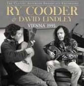 RY COODER & DAVID LINDLEY  - CD VIENNA 1995 (2CD)