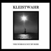 KLEISTWAHR  - 2xVINYL THIS IS NOT MY WORLD [VINYL]