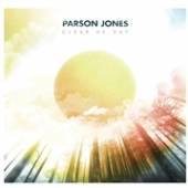 PARSON JONES  - CD CLEAR AS A DAY