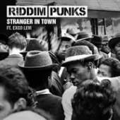 RIDDIM PUNKS  - SI STRANGER IN TOWN /7