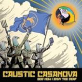 CAUSTIC CASANOVA  - VINYL GOD HOW I ENVY THE DEAF [VINYL]