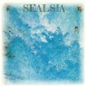 SEALSIA  - VINYL SEALSIA [VINYL]