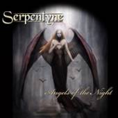 SERPENTYNE  - CD ANGELS OF THE NIGHT