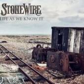 STONEWIRE  - CD LIFE AS WE KNOW IT