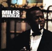 DAVIS MILES  - CD MILES IN BERLIN /..